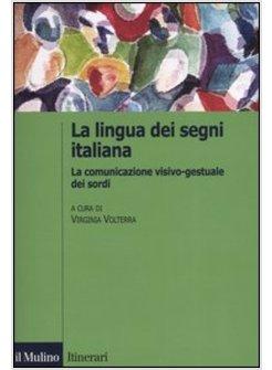 LINGUA ITALIANA DEI SEGNI (LA)