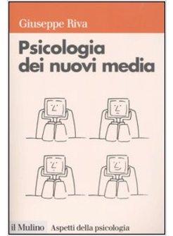 PSICOLOGIA DEI NUOVI MEDIA