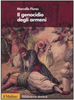 GENOCIDIO DEGLI ARMENI (IL)