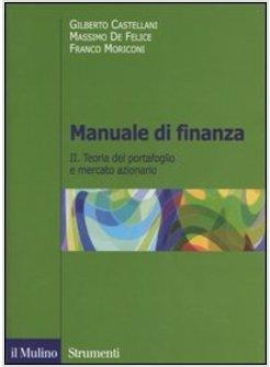 MANUALE DI FINANZA VOL 2 TEORIA DEL PORTAFOGLIO