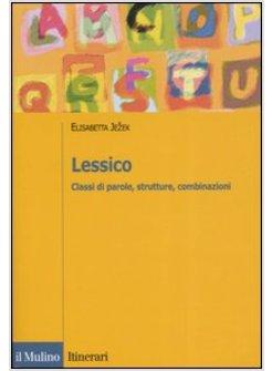 LESSICO CLASSI STRUTTURE COMBINAZIONI