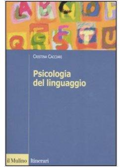 PSICOLOGIA DEL LINGUAGGIO