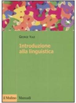 INTRODUZIONE ALLA LINGUISTICA