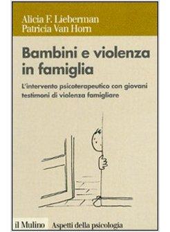 BAMBINI E VIOLENZA IN FAMIGLIA