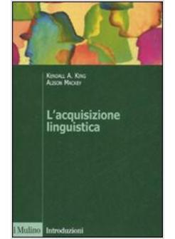 ACQUISIZIONE LINGUISTICA (L')