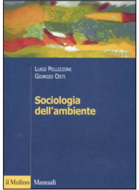 SOCIOLOGIA DELL'AMBIENTE