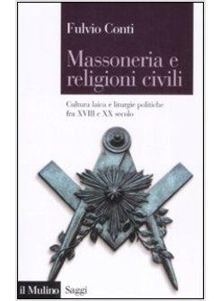 MASSONERIA E RELIGIONI CIVILI 