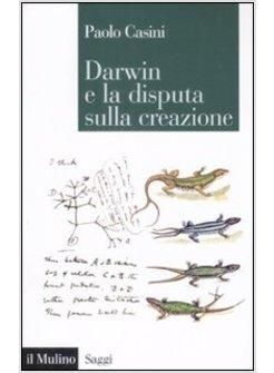 DARWIN E LA DISPUTA SULLA CREAZIONE