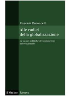 ALLE RADICI DELLA GLOBALIZZAZIONE