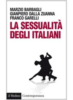 SESSUALITA' DEGLI ITALIANI (LA)