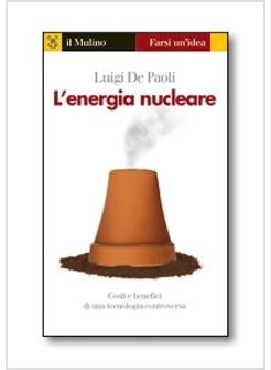 L'ENERGIA NUCLEARE 