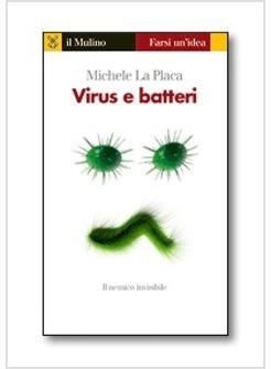 VIRUS E BATTERI