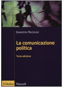 LA COMUNICAZIONE POLITICA