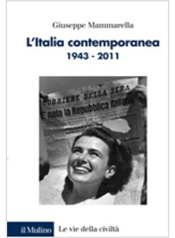 L'ITALIA CONTEMPORANEA (1943-2011) 