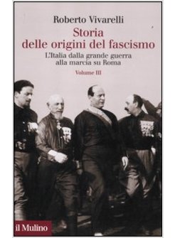 STORIA DELLE ORIGINI DEL FASCISMO 3