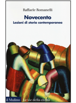 NOVECENTO. LEZIONI DI STORIA CONTEMPORANEA. VOL. 2