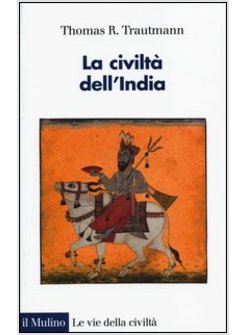 LA CIVILTA' DELL'INDIA