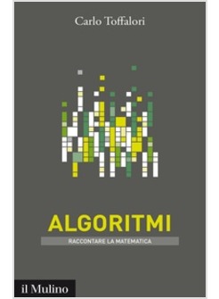 ALGORITMI. RACCONTARE LA MATEMATICA