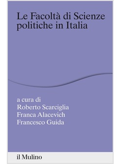 FACOLTA' DI SCIENZE POLITICHE IN ITALIA (LE)