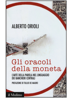 GLI ORACOLI DELLA MONETA