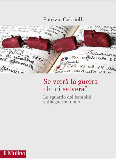 SE VERRA' LA GUERRA CHI CI SALVERA'? LO SGUARDO DEI BAMBINI SULLA GUERRA TOTALE