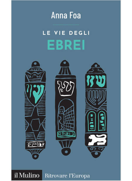 LE VIE DEGLI EBREI 