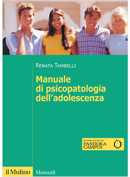 MANUALE DI PSICOPATOLOGIA DELL'ADOLESCENZA