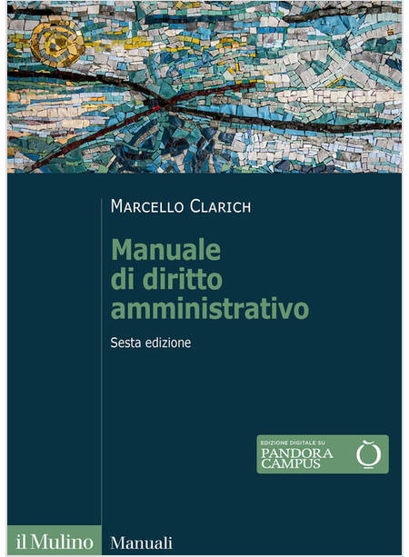 MANUALE DI DIRITTO AMMINISTRATIVO. NUOVA EDIZ.