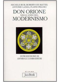 DON ORIONE NEGLI ANNI DEL MODERNISMO