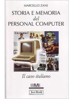 STORIA E MEMORIA DEL PERSONAL COMPUTER IL CASO ITALIANO