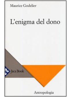 L'ENIGMA DEL DONO