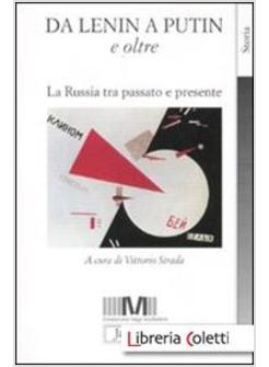 DA LENIN A PUTIN E OLTRE. LA RUSSIA TRA PASSATO E PRESENTE