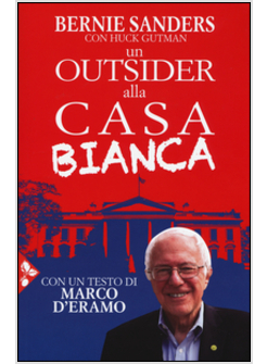 OUTSIDER ALLA CASA BIANCA (UN)