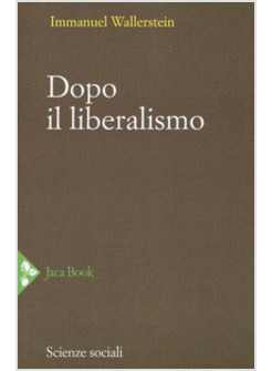 DOPO IL LIBERALISMO