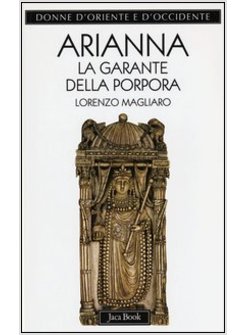 ARIANNA. LA GARANTE DELLA PORPORA