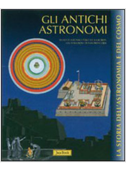 ANTICHI ASTRONOMI (GLI)