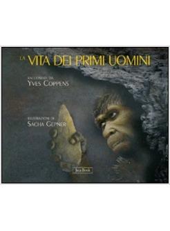 VITA DEI PRIMI UOMINI (LA)