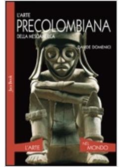 ARTE PRECOLOMBIANA (L')