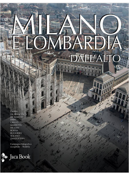 MILANO E LOMBARDIA DALL'ALTO