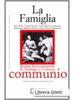 LA FAMIGLIA COMMUNIO N 230 OTT-NOV-DIC 2011