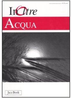 INOLTRE. VOL. 7: ACQUA