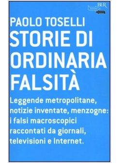 STORIE DI ORDINARIA FALSITA'