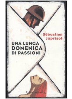 LUNGA DOMENICA DI PASSIONI (UNA)