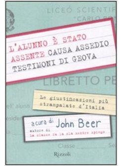 ALUNNO E' STATO ASSENTE CAUSA ASSEDIO TESTIMONI DI GEOVA (L')