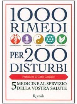 MILLE RIMEDI PER 200 DISTURBI