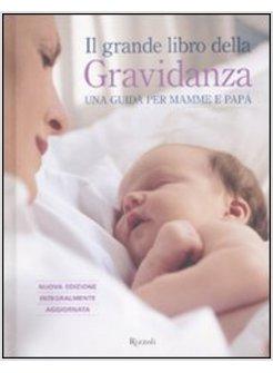 GRANDE LIBRO DELLA GRAVIDANZA 