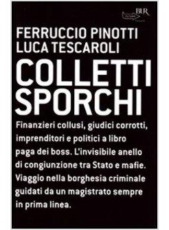 COLLETTI SPORCHI