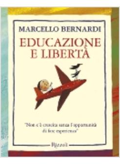 EDUCAZIONE E LIBERTA'