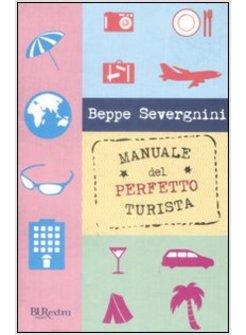 MANUALE DEL PERFETTO TURISTA