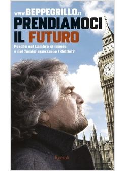 PRENDIAMOCI  IL FUTURO